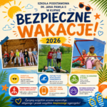 Bezpieczne wakacje 2026 – poradnik dla uczniów